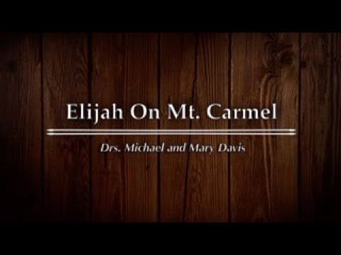 Elijah On Mt Carmel Part 1