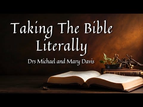 Taking the Bible Literally Part 1