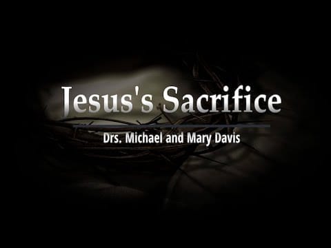 Jesus’s Sacrifice